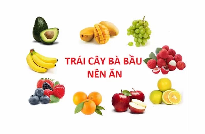 Bà bầu thiếu nước ối nên ăn gì? Ăn các loại trái cây mọng nước