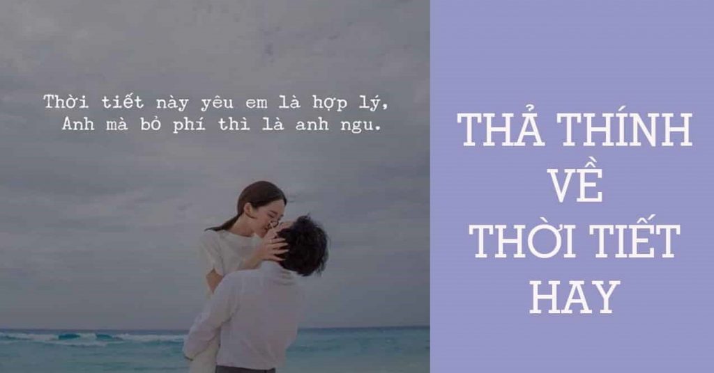 Cap thả thính chắc chắn có người yêu